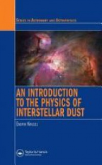 Krügel E. - An Introduction to the Physics of Interstellar Dust