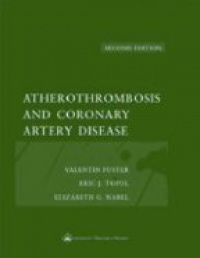 Fuster V. - Atherothrombosis and Coronary Artery Disease