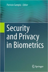Campisi - Security and Privacy in Biometrics