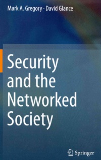 Gregory - Security and the Networked Society