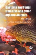 Bacteria and Fungi from Fish and Other Aquatic Animals: A Practical Identification Manual