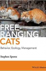 Free–ranging Cats: Behavior, Ecology, Management