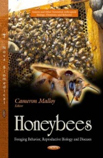 Honeybees: Foraging Behavior, Reproductive Biology & Diseases