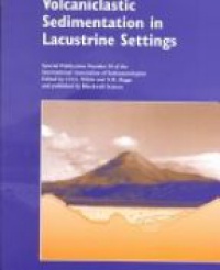 James D. L. White - Volcaniclastic sedimentation in lacustrine settings