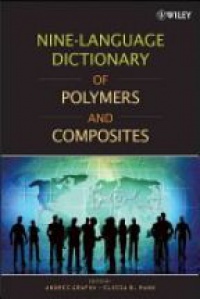 Andrei Grafov - Nine-Language Dictionary of Polymers and Composites