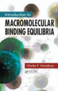 Woodbury Ch. - Introduction to Macromolecular Binding Equilibria