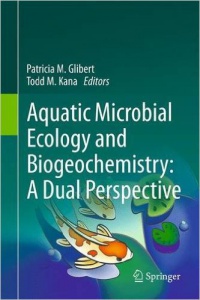 Glibert - Aquatic Microbial Ecology and Biogeochemistry: A Dual Perspective