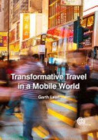 Garth Lean - Transformative Travel in a Mobile World