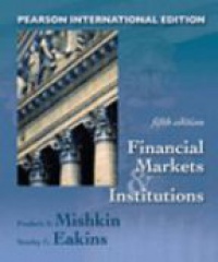 Mishkin F.S. - Financial Markets and Institutions