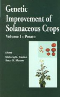 Razdan M. - Genetic Improvement of Solanaceous Crops Volume I: Potato