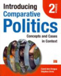 Carol Ann Drogus,Stephen Orvis - Introducing Comparative Politics: Concepts and Cases in Context