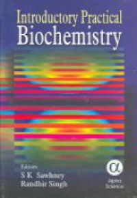 Sawhney S.K. - Introductory Practical Biochemistry