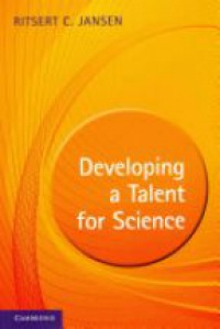 Jansen C. R. - Developing a Talent for Science