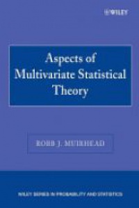 Muirhead - Aspects of Multivariate Statistical Theory