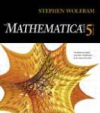 Wolfram S. - The Mathematica Book, 5th ed.