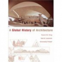 Ching F. - A Global History of Architecture