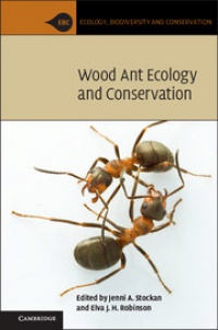 Jenni A. Stockan, Elva J. H. Robinson - Wood Ant Ecology and Conservation