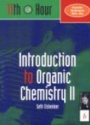 11th Hour: Introduction to Organic Chemistry II