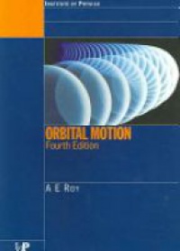 Roy A. E. - Orbital Motion, 4th ed.