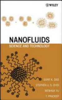 Sarit K. Das - Nanofluids: Science and Technology