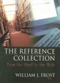 Frost W. J. - The Reference Collection