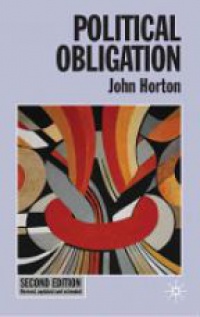 John Horton - Political Obligation