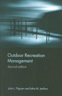 John Jenkins,John Pigram - Outdoor Recreation Management