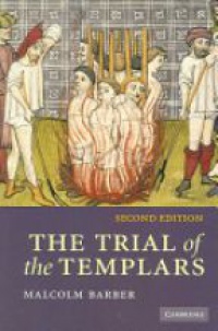 Barber M. - The Trial of the Tempalrs