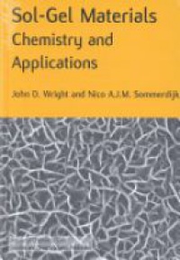Wright - Sol - Gel Materials: Chemistry and Applications