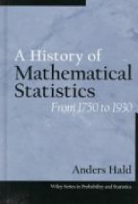 Hald, A. - A History of Mathematical Statistics