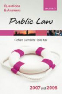 Richard Clements, Jane Kay - Public Law 2007-2008
