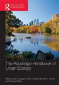 Douglas - The Routledge Handbook of Urban Ecology
