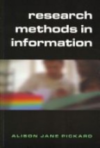 Pickard A. - Research Methods in Information