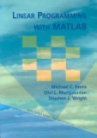 Ferris M. - Linear Programming with MATLAB