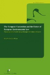 Jans J. H. - The European Convention and the Future of European Enviromental Law
