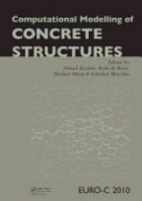 Nenad Bicanic,René de Borst,Herbert Mang,Gunther Meschke - Computational Modelling of Concrete Structures