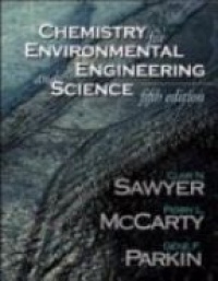 Sawyer C. - Chemistry for Environmental Engineering and Science, 5th ed.