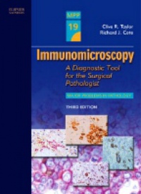 Taylor C. R. - Immunomicroscopy: A Diagnostic Tool for the Surgical Pathologist