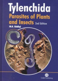 Maqsood R Siddiqi - Tylenchida: Parasites of Plants and Insects, 2nd Edition