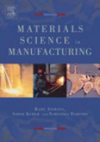 Asthana R. - Materials Science in Manufacturing