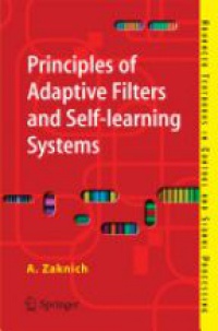 Zaknich, A. - Principles of Adaptive Filters and Self-learning Systems
