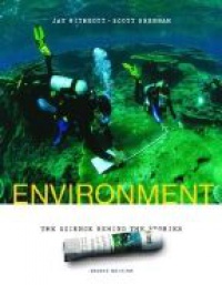 Withgott J. - Environment: The Science Behind the Stories