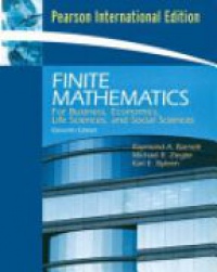 Barnett R. A. - Finite Mathematics: For Business, Economics, Life Sciences, and Social Sciences, 11th Edition