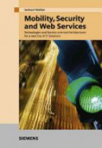 Wiehler G. - Mobility, Security and Web Services