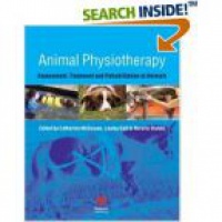 McGowan - Animal Physiotherapy: Assessment, Treatment and Rehabilitation of Animals