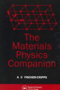 Fischer- Cripps A. - The Materials Physics Companion