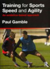 Gamble - Training for Sports Speed and Agility