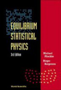 Plischke M. - Equilibrium Statistical Physics (3rd Edition)
