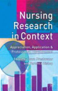 Dawn Freshwater,Veronica Bishop - Nursing Research in Context