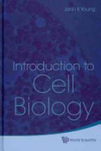 Young J. - Introduction To Cell Biology